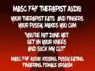 Masc F4F Audio: Your therapist eats your pussy and makes you get on your knees to eat her cum