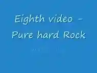 Eighth Movie - Pure Hard Rock