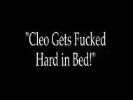 Big Tit Cleo Get Fucked Hard on Bed