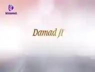 Damaad Ji - Web series - full Uncut